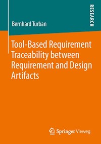 Tool-Based Requirement Traceability between Requirement and Design Artifacts - Bernhard Turban - E-Book