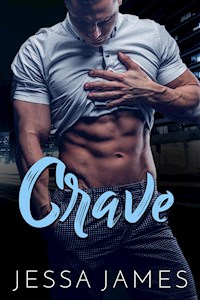 Crave - Jessa James - E-Book