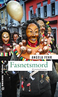 Fasnetsmord - Angela Fehr - E-Book