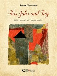 Aus Jahr und Tag - Lonny Neumann - E-Book