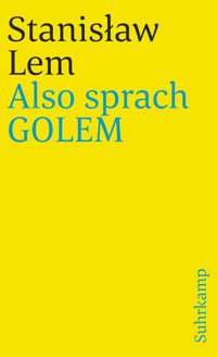 Also sprach GOLEM - Stanislaw Lem - E-Book