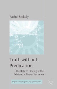 Truth without Predication - R. Szekely - E-Book