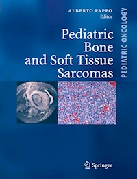 Pediatric Bone and Soft Tissue Sarcomas -  - E-Book