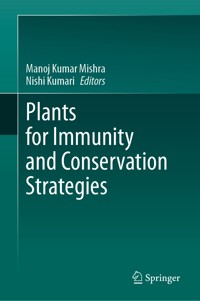 Plants for Immunity and Conservation Strategies -  - E-Book