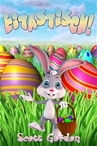 Eitastisch - Scott Gordon - E-Book