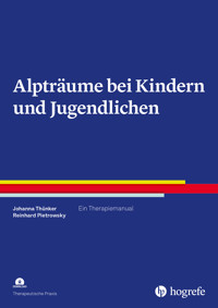 Alpträume bei Kindern und Jugendlichen - Johanna Thünker - E-Book