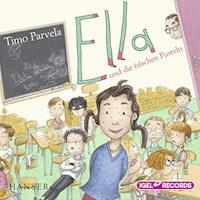 Ella 6. Ella und die falschen Pusteln - Timo Parvela - Hörbuch
