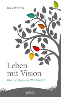 Leben mit Vision - Rick Warren - E-Book