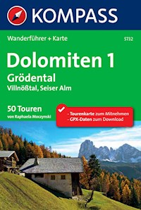 Kompass Wanderführer Dolomiten 1, Grödental, Villnößtal, Seiser Alm -  - E-Book