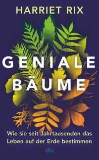Geniale Bäume - Harriet Rix - E-Book