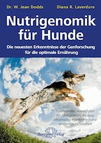 Nutrigenomik für Hunde - Jean Dodds - E-Book
