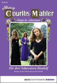 Hedwig Courths-Mahler - Folge 108 - Hedwig Courths-Mahler - E-Book