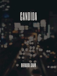 Candida - Bernard Shaw - E-Book
