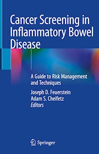 Cancer Screening in Inflammatory Bowel Disease -  - E-Book
