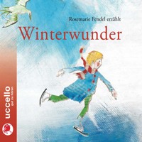 Winterwunder - Martina Mühlbauer - Hörbuch