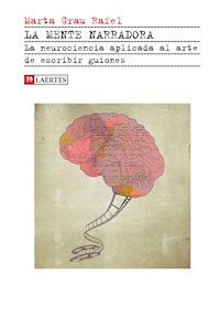 La mente narradora - Marta Grau Rafel - E-Book