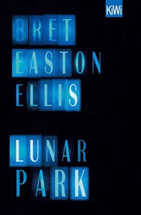 Lunar Park - Bret Easton Ellis - E-Book