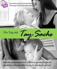Ein Tag mit Tay-Sachs - Eva Irran - kostenlos E-Book