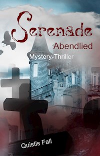 Serenade - Quistis Fall - E-Book