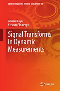 Signal Transforms in Dynamic Measurements - Edward Layer - E-Book