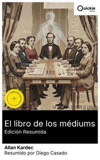 El libro de los médiums (Edición resumida) - Kardec Allan - E-Book