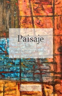 Paisaje - Christian Jiménez Kanahuaty - E-Book
