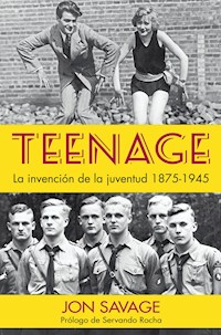 Teenage - Jon Savage - E-Book