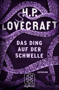 Das Ding auf der Schwelle - H. P. Lovecraft - E-Book