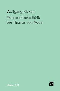Philosophische Ethik bei Thomas von Aquin - Wolfgang Kluxen - E-Book