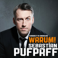 Sebastian Pufpaff, Warum! - Sebastian Pufpaff - Hörbuch