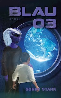 Blau 03 - Sonny Stark - E-Book