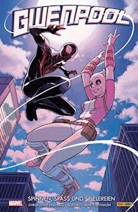 Gwenpool 2 - Spinnen, Spass und Spielerein - Christopher Hastings - E-Book