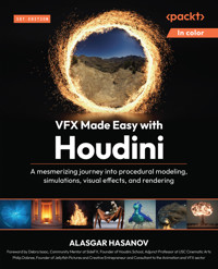 VFX Made Easy with Houdini - Alasgar Hasanov - E-Book
