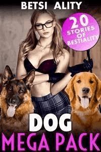 200px x 300px - Dog Mega Pack - 20 Stories of Bestiality (Knotting Dog Sex ...