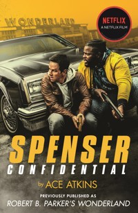 Robert B. Parker's Spenser Confidential - Ace Atkins - E-Book
