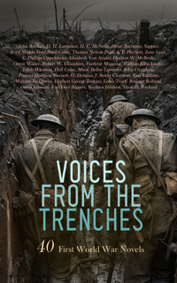 Voices from the Trenches: 40 First World War Novels - John Buchan - E-Book