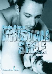 Kristallseele - Andy Claus - E-Book