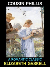 Cousin Phillis - Elizabeth Gaskell - E-Book