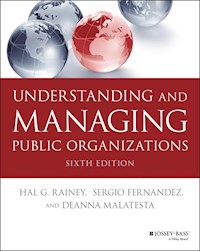 Understanding and Managing Public Organizations - Hal G. Rainey - E-Book