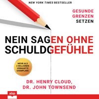 Nein sagen ohne Schuldgefühle - Gesunde Grenzen setzen (Ungekürzt) - Henry Cloud - Hörbuch