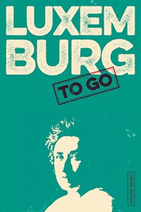 LUXEMBURG to go - - E-Book