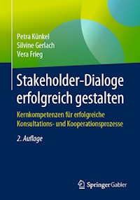 Stakeholder-Dialoge erfolgreich gestalten - Petra Künkel - E-Book