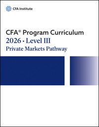 2026 CFA Program Curriculum Level III Private Markets Pathway Box Set -  - E-Book