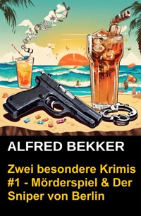 Zwei besondere Krimis - Im Zeichen der Fliege & Die toten Frauen - Alfred Bekker - E-Book