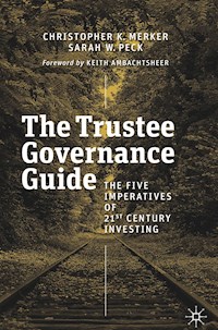 The Trustee Governance Guide - Christopher K. Merker - E-Book