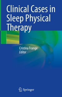 Clinical Cases in Sleep Physical Therapy -  - E-Book