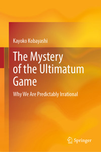 The Mystery of the Ultimatum Game - Kayoko Kobayashi - E-Book