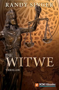 Die Witwe - Randy Singer - E-Book