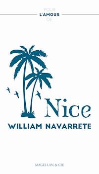 Nice - William Navarrete - E-Book