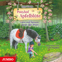 Ponyhof Apfelblüte. Lena und Samson retten den Wald [Band 22] - Pippa Young - Hörbuch